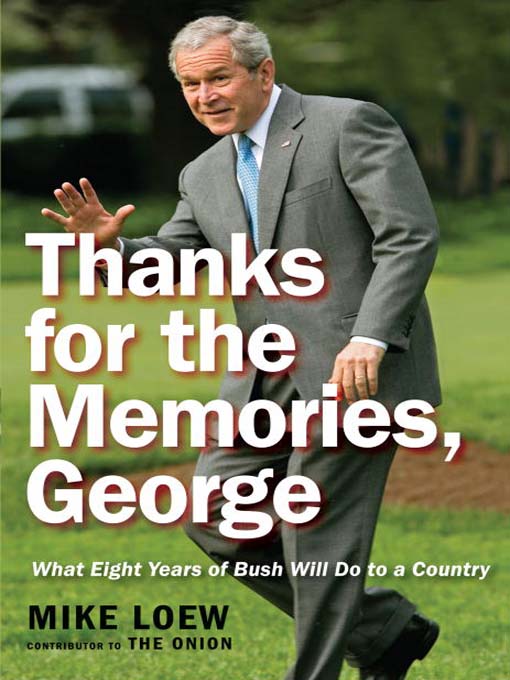 Title details for Thanks for the Memories, George by Mike Loew - Available